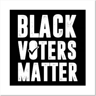 Black Voters Matter Posters and Art